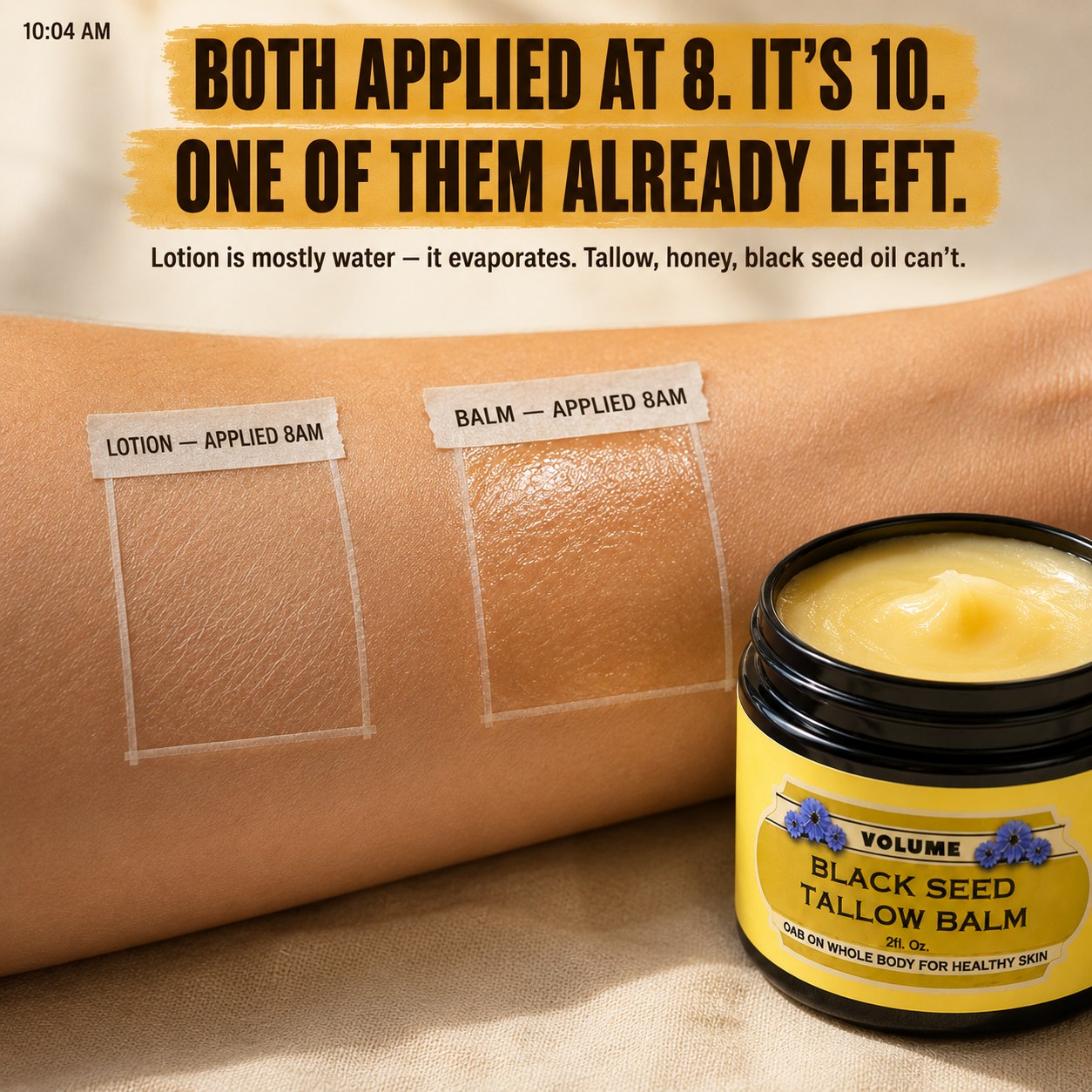 Lotion versus tallow balm on skin after two hours
